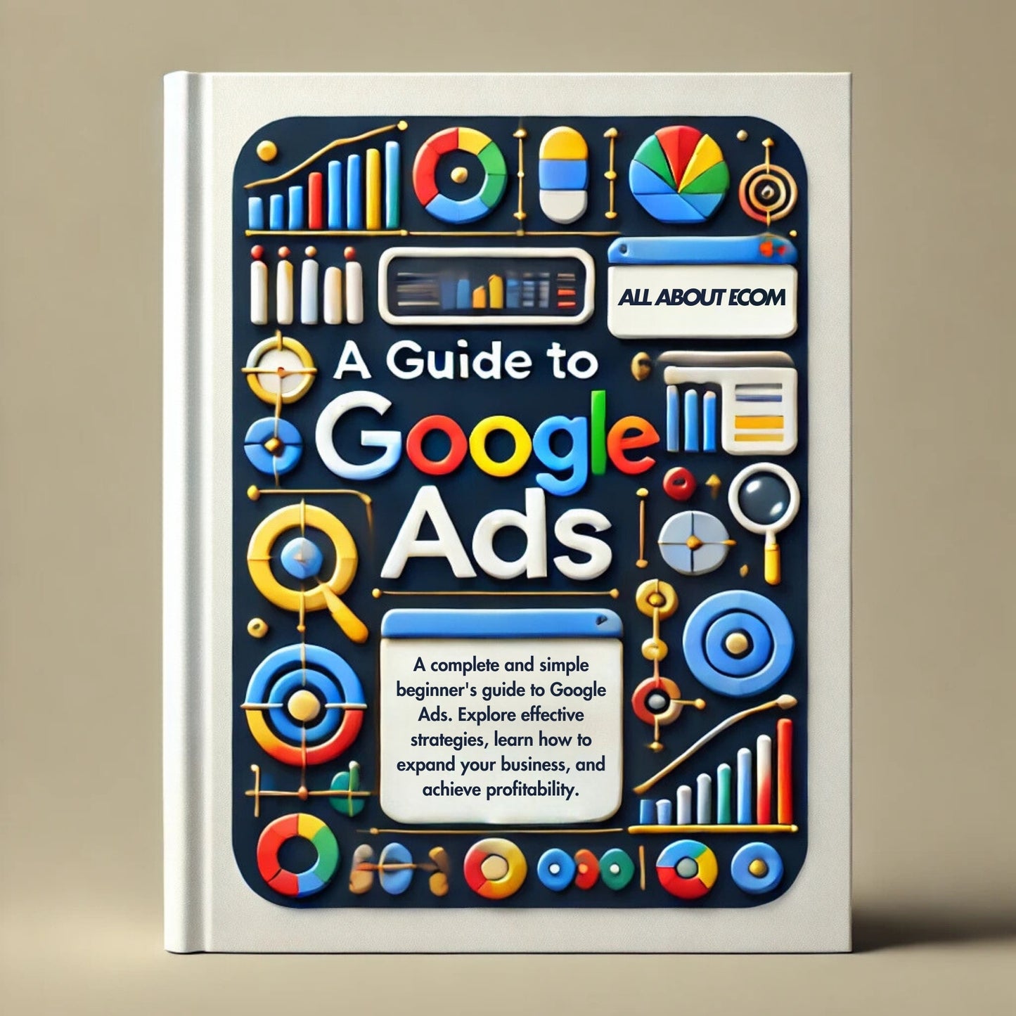 a guide to google ads