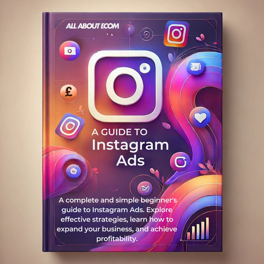 a guide to instagram ads